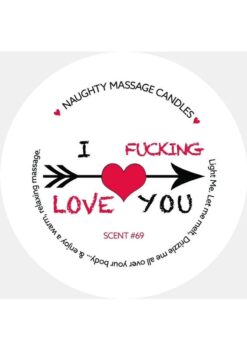 Kama Sutra Naughty Massage Candle I F*cking Love You 1.7oz